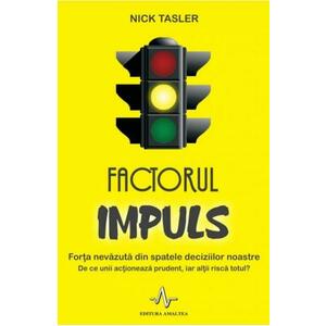 Factorul impuls - Nick Tasler imagine