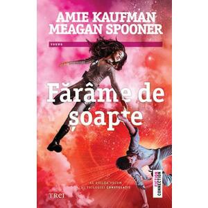 Farame de soapte - Amie Kaufman, Meagan Spooner imagine