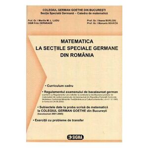 Matematica la sectiile speciale germane din romania - Bilingv - Marilia M.l. Ludu imagine