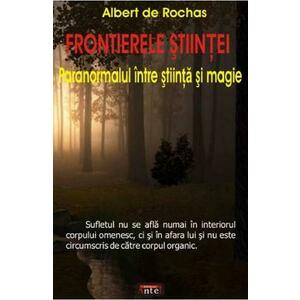 Frontierele stiintei - Albert de Rochas imagine