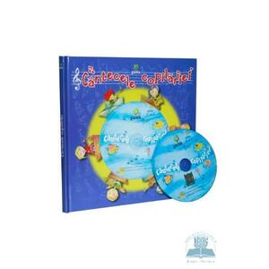 Cantecele copilariei + CD imagine