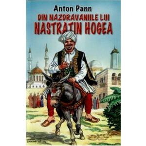 Din nazdravaniile lui Nastratin Hogea - Anton Pann imagine
