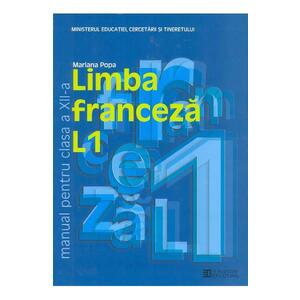 Franceza - Clasa 12. L1 - Manual - Mariana Popa imagine