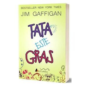 Tata este gras - Jim Gaffigan imagine