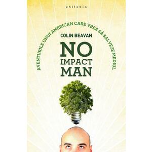 No Impact Man - Colin Beavan imagine