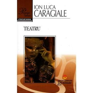 Teatru - I.L. Caragiale imagine