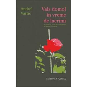 Vals Domol In Vreme De Lacrimi - Andrei Vartic imagine