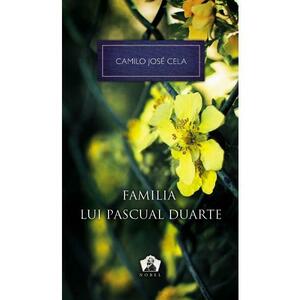 Familia lui Pascual Duarte - Camilo Jose Cela imagine