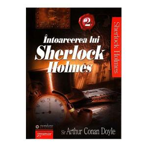 Intoarcerea lui Sherlock Holmes 2 - Arthur Conan Doyle imagine