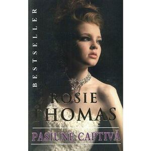 Pasiune Captiva - Rosie Thomas imagine