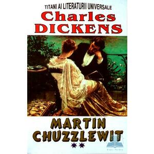 Martin Chuzzlewit Vol.2 - Charles Dickens imagine