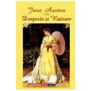 Dragoste si ratiune - Jane Austen imagine