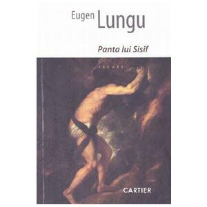 Panta lui Sisif - Eugen Lungu imagine