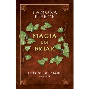 Cercul de magie Vol.4: Magia lui Briar - Tamora Pierce imagine