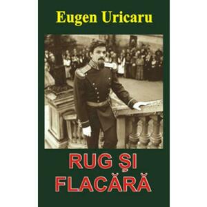 Rug si Flacara - Eugen Uricaru imagine