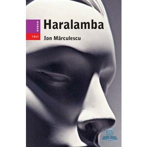 Haralamba - Ion Marculescu imagine