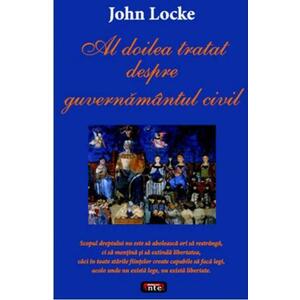 Al doilea tratat despre guvernamantul civil - John Locke imagine