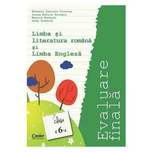 Evaluare Finala Cls 6 Romana Si Engleza - Mihaela Daniela Cirstea imagine