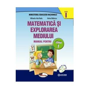 Matematica si explorarea mediului clasa 1 partea I+partea II - MihaelA-Ada Radu, Anina Badescu imagine