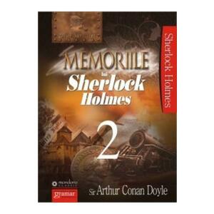 Memoriile lui Sherlock Holmes Vol.2 - Arthur Conan Doyle imagine