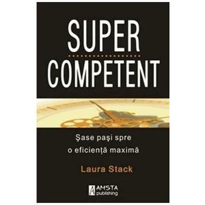 Supercompetent - Laura Stack imagine