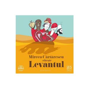 Audiobook CD - Levantul - Mircea Cartarescu imagine