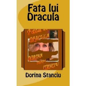 Fata lui Dracula - Dorina Stanciu imagine