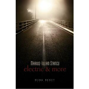Electric and more - Marius-Iulian Stancu imagine