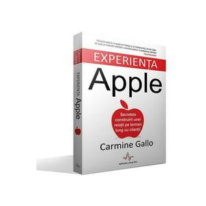 Experienta Apple - Carmine Gallo imagine