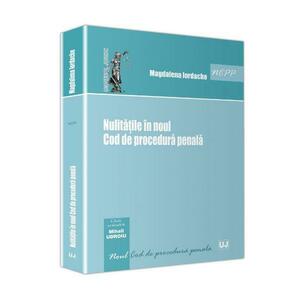 Nulitatile In Noul Cod De Procedura Penala - Magdalena Iordache imagine