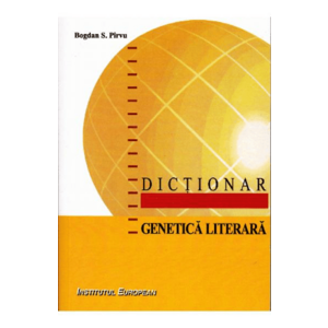 Dictionar genetica literara - Bogdan S. Pirvu imagine