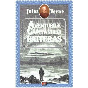Aventurile Capitanului Hatteras - Jules Verne imagine