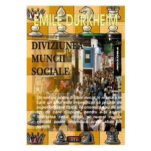 Diviziunea muncii sociale - Emile Durckheim imagine