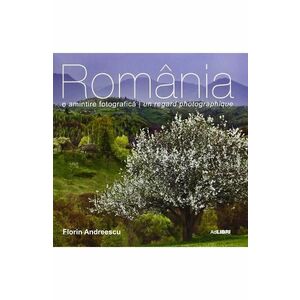 Romania - O amintire fotografica - Ro/Fra - Florin Andreescu imagine