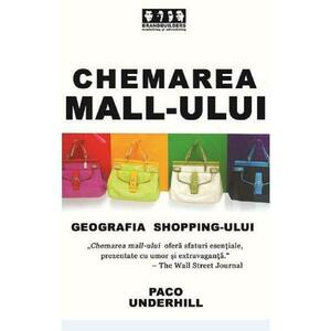 Chemarea mall-ului - Paco Underhill imagine