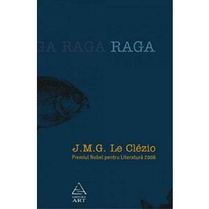 Raga - J.M.G. Le Clezio imagine