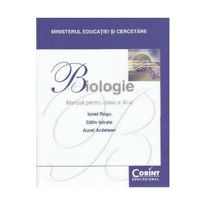 Biologie - Clasa 11 - Manual - Ionel Rosu, Calin Istrate, Aurel Ardelean imagine