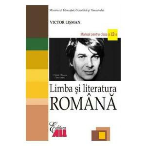 Romana - Clasa 12 - Manual - Victor Lisman imagine