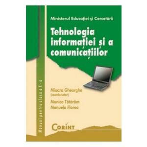 Tehnologia informatiei si a comunicatiilor - Clasa 10 - Manual - Mioara Gheorghe imagine