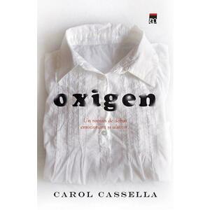 Oxigen - Carol Cassella imagine