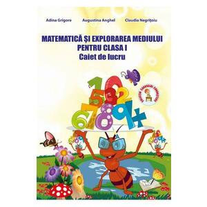 Matematica si explorarea mediului clasa 1 Caiet de lucru Ed.2013 - Adina Grigore, Augustina Anghel, Claudia Negritoiu imagine