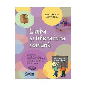 Romana Cls 4 Caiet - Ioana Campean, Anicuta Todea imagine