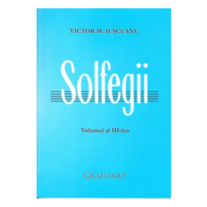 Solfegii Vol.3 - Victor M. Iusceanu imagine