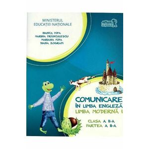 Comunicare in limba engleza L1 - Clasa 2. Partea 2 - Manual + CD - Bianca Popa, Marina Franculescu imagine