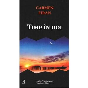 Timp in doi - Carmen Firan imagine