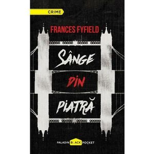 Sange din piatra - Frances Fyfield imagine