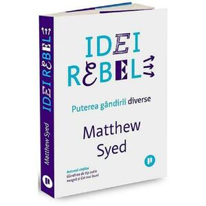 Idei rebele - Matthew Syed imagine