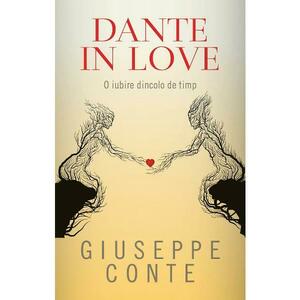 Dante in love - Giuseppe Conte imagine