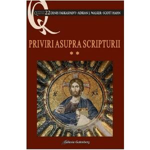 Priviri asupra Scripturii Vol.2 - Denis Farkasfalvy, Adrian J. Walker, Scott Hahn imagine