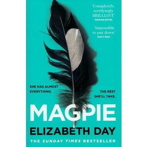 Magpie - Elizabeth Day imagine
